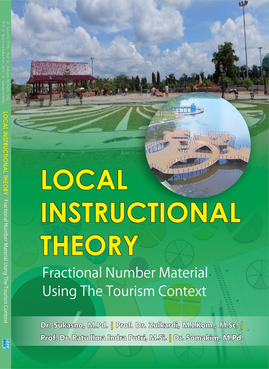 LOCAL INSTRUCTIONAL THEORY FRACTIONAL NUMBER MATERIAL USING THE TOURISM CONTEXT